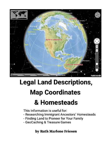 Legal Land Descriptions - Map Coordinates - Homestead by Ruth Marlene Friesen